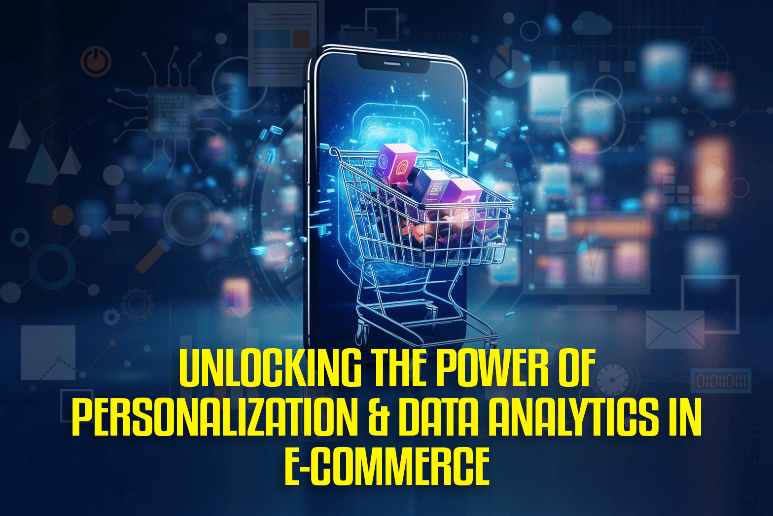 Big Data Analytics in eCommerce: Unlocking Growth and Personalization