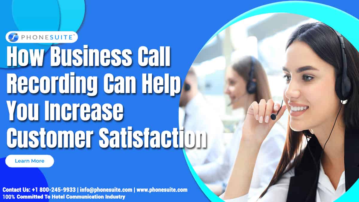 Mobile Call Recording: Enhancing Business Performance and Customer Satisfaction